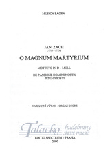 O Magnum Martyrium - varhanní výtah